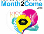 Month2Come